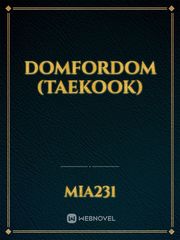 Domfordom (taekook) Book