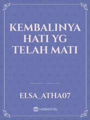 KEMBALINYA HATI YG TELAH MATI Book