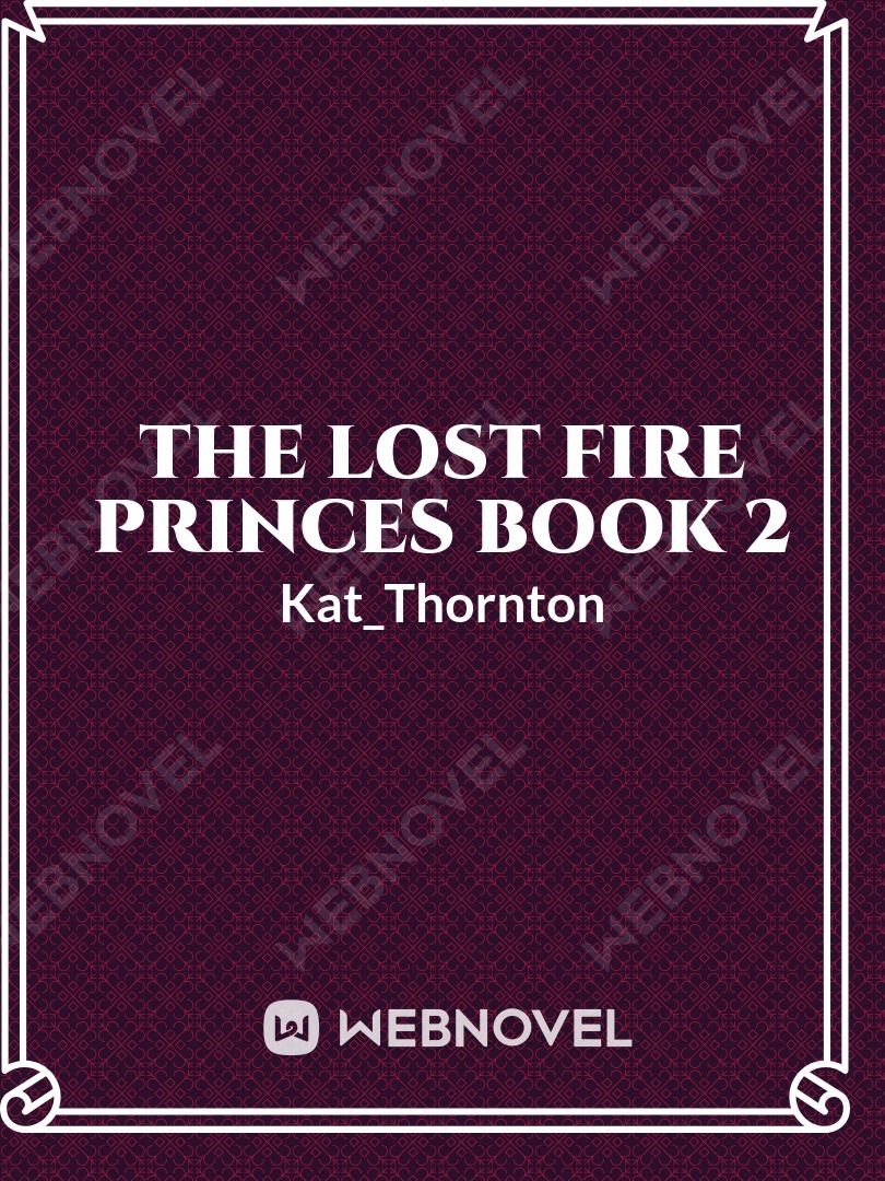 The lost fire princess book 2 Book