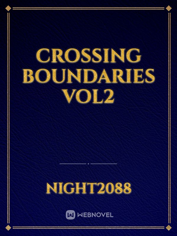 Crossing Boundaries Vol2