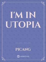 I'm in Utopia Book