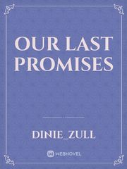 Our Last Promises Book