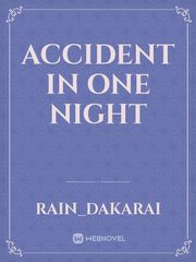Accident In One Night Book