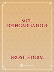 MCU Reincarnation Book