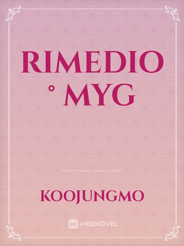 rimedio ° myg