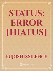 status: ERROR [Hiatus] Book