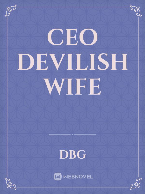 CEO Devilish Wife Book