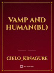 Vamp and human(BL) Book