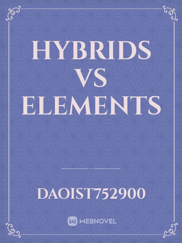 Hybrids vs Elements Book
