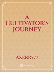 A cultivator's journey Book