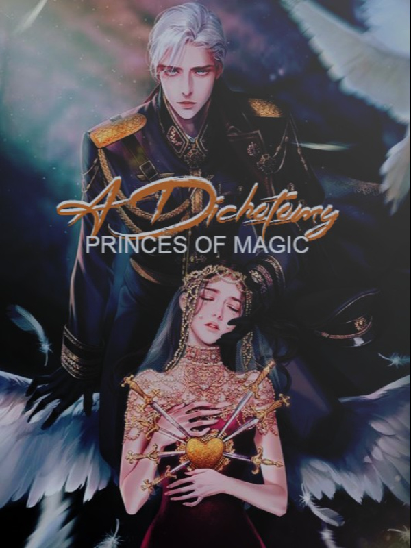 A Dichotomy: Princes of Magic