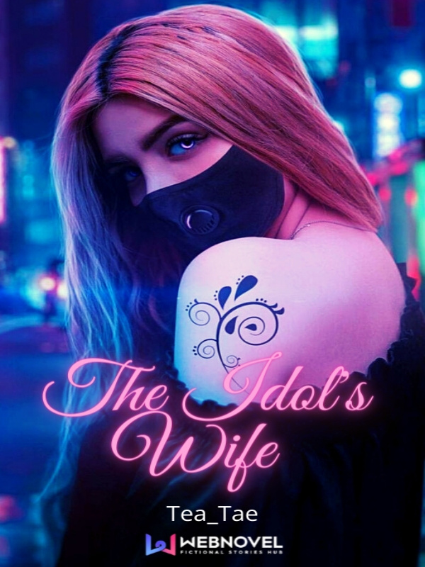 The Idol's Wife