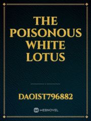 The Poisonous White Lotus Book