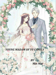 Young madam of Yu family Book