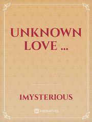 Unknown love ... Book
