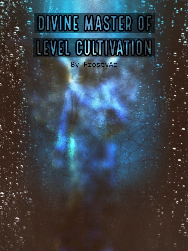 Divine Master of Level Cultivation Book