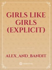 Girls Like Girls (Explicit) Book