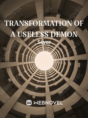 Transformation of a Useless Demon Book