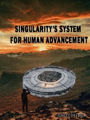 Singularity's System for Human Advancement Book