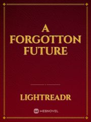 A Forgotton Future Book