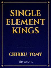Single Element Kings Book