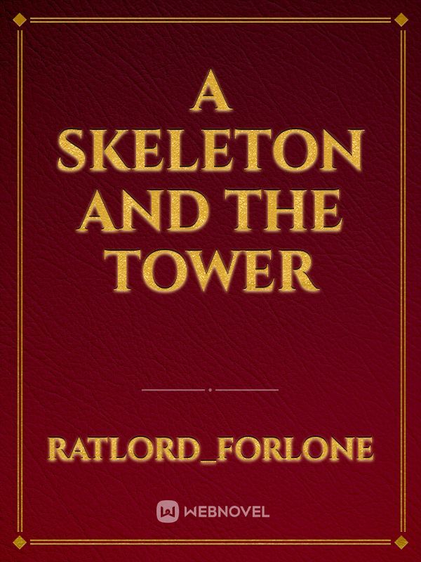 a skeleton and the tower Book