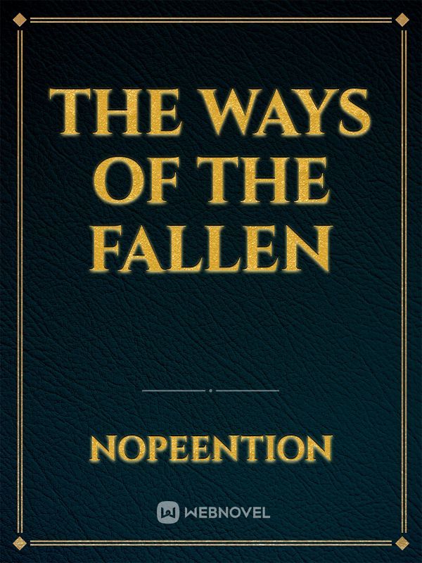 The Ways Of The Fallen Book