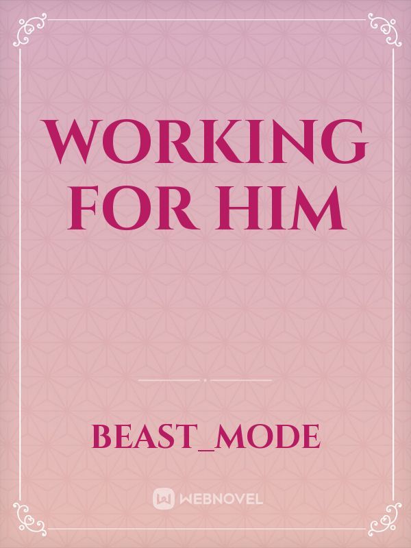 Working For Him Book