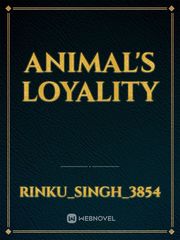Animal's loyality Book