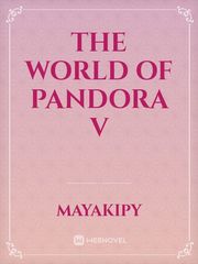 THE WORLD OF
PANDORA V Book