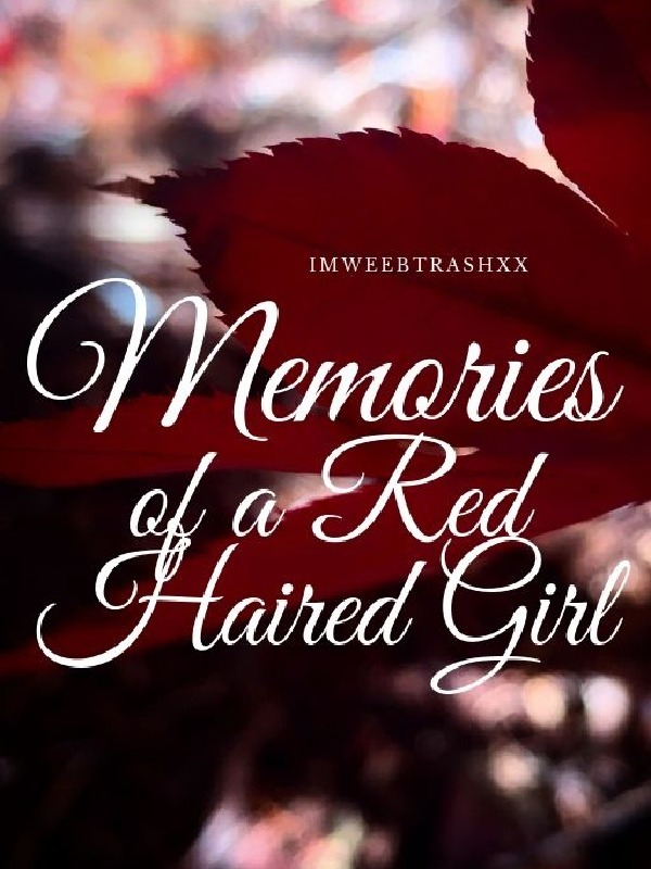 Memories of a Red Haired Girl Book