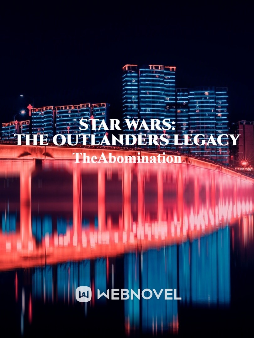 Star Wars: The Outlanders legacy