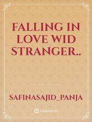 falling in love wid stranger.. Book