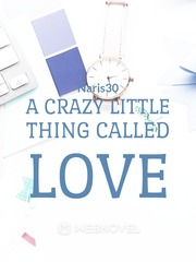 A Crazy Little Thing Called Love Book