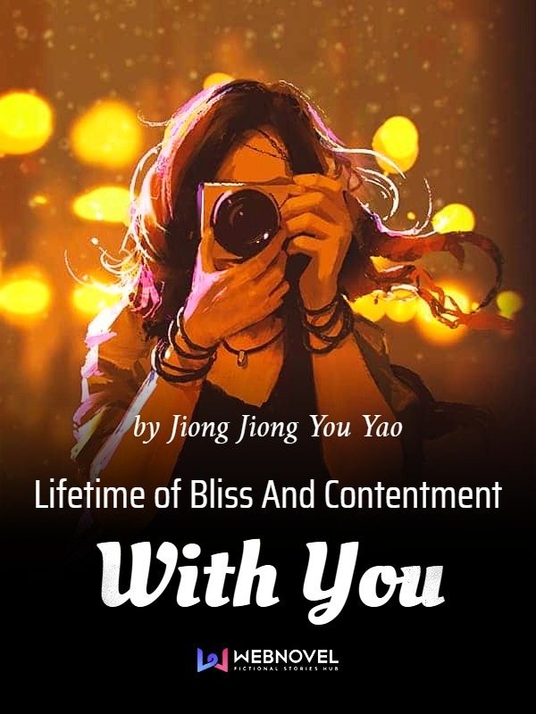 Lifetime of Bliss And Contentment With You Book