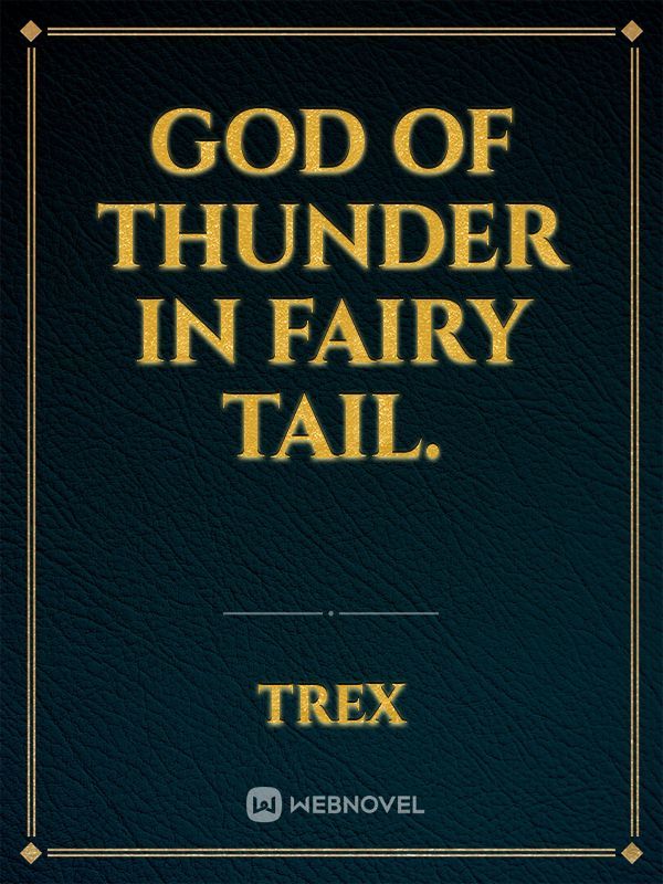 God of Thunder In Fairy tail. Book