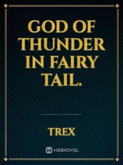 God of Thunder In Fairy tail. Book