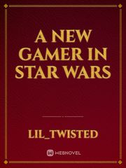 A new gamer in Star Wars Book