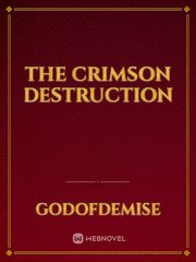 The Crimson Destruction Book