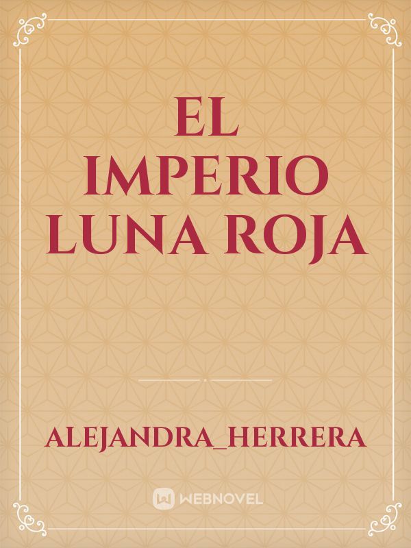 El Imperio Luna Roja Book