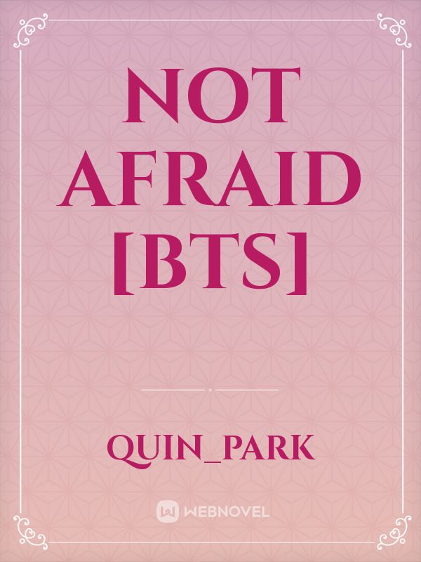 Not Afraid [BTS] Book