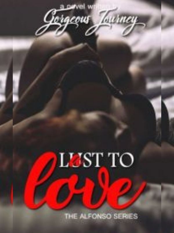 Lust To Love