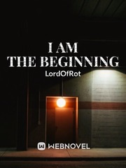 I Am The Beginning Book