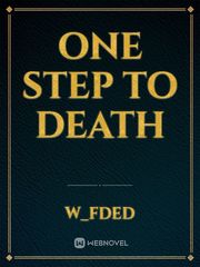 One Step To Death Book