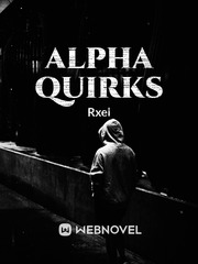 Alpha Quirks (BL) Book