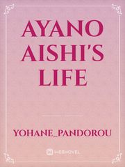 ayano aishi's life Book