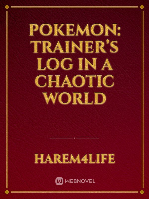 Pokemon: Trainer’s log in a Chaotic World Book