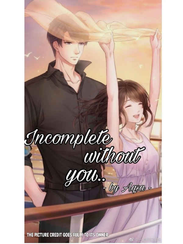 Incomplete without you... Book