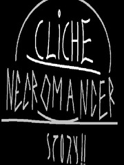 Cliche Necromancer Story (CNS) Book
