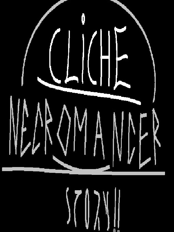 Cliche Necromancer Story (CNS) Book